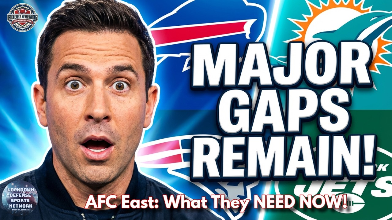AFC East Offseason Analysis: Bills, Dolphins, Patriots & Jets Compared