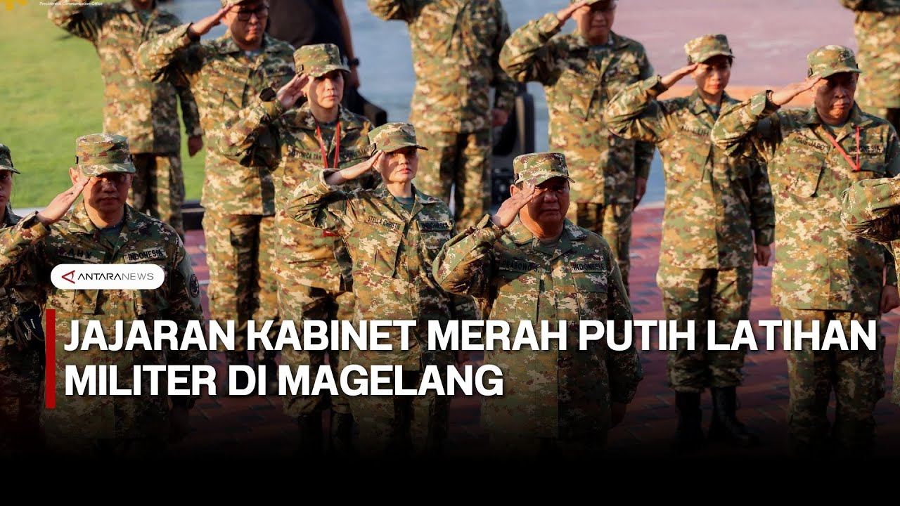 Instruksi Presiden Prabowo, Kabinet Merah Putih latihan militer di Magelang