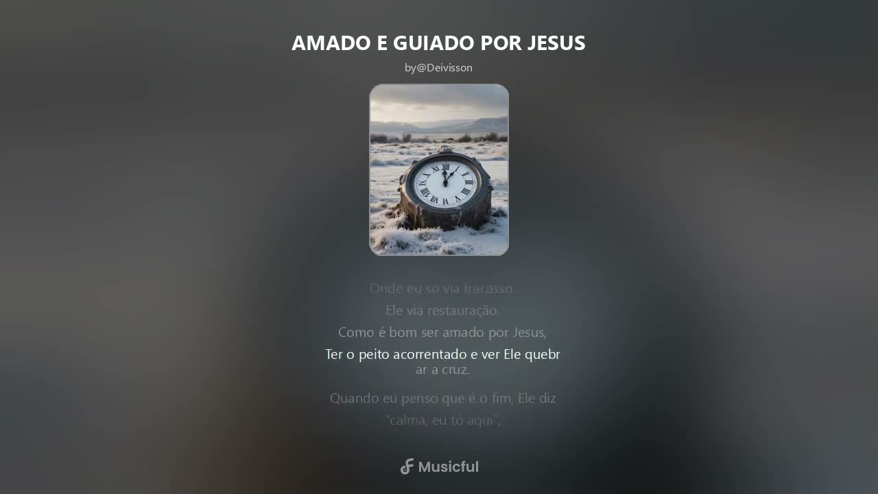 AMADO E GUIADO POR JESUS