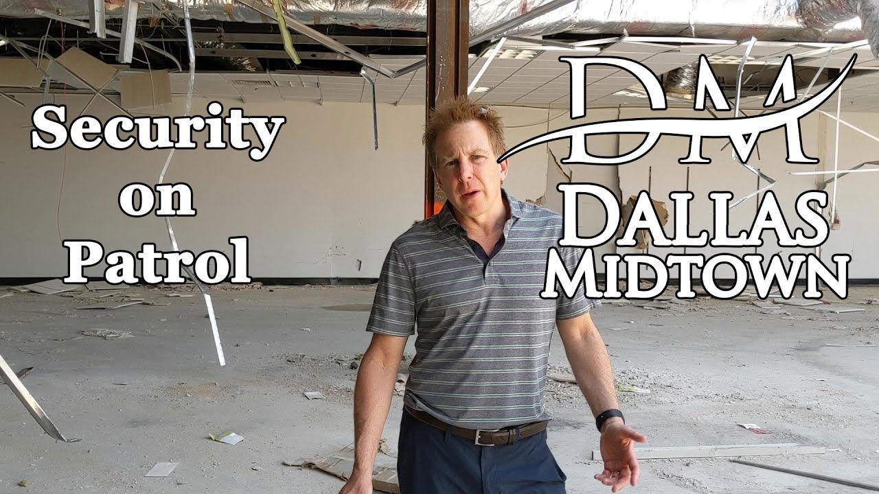 Making of Dallas Midtown Episode 11  -  Security on Patrol