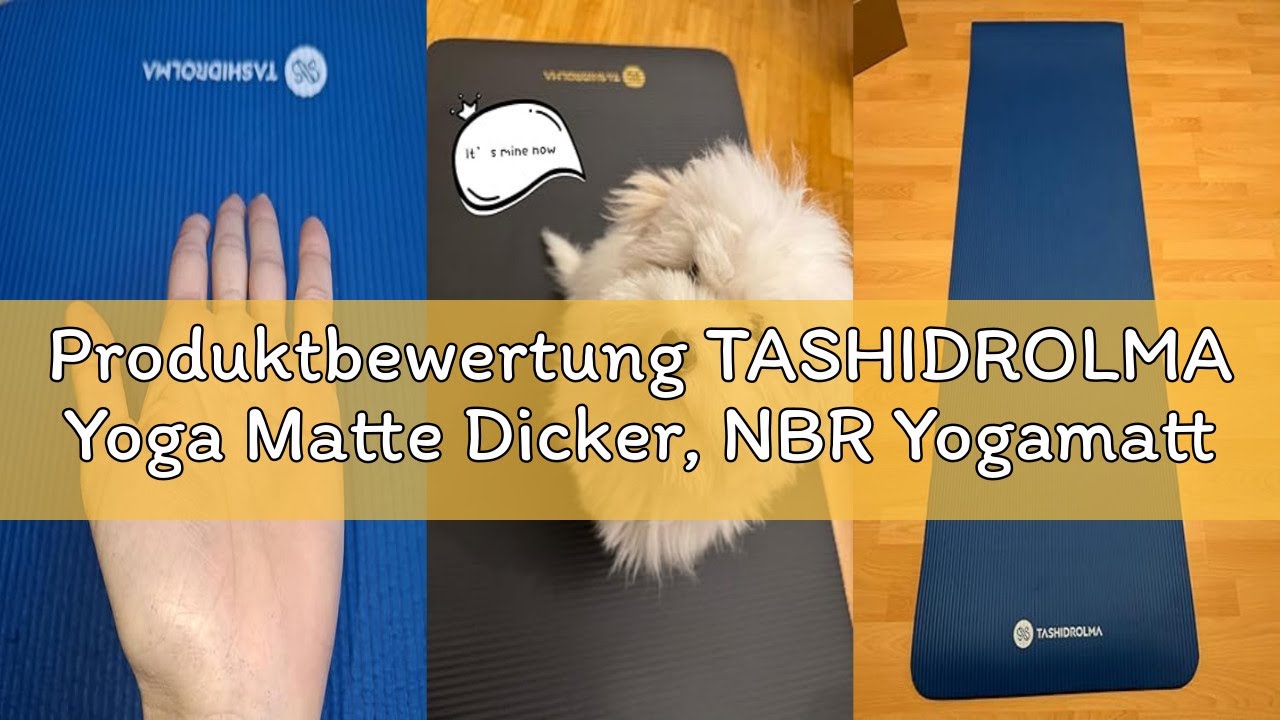 Produktbewertung TASHIDROLMA Yoga Matte Dicker, NBR Yogamatte Rutschfest Mit Tragegurt, Für Gymnasti