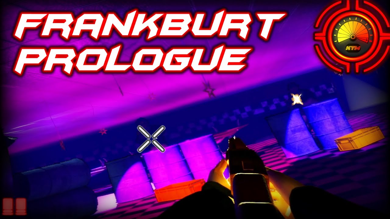 so anyway, i started blasting 😃 || TRTF Frankburt Prologue
