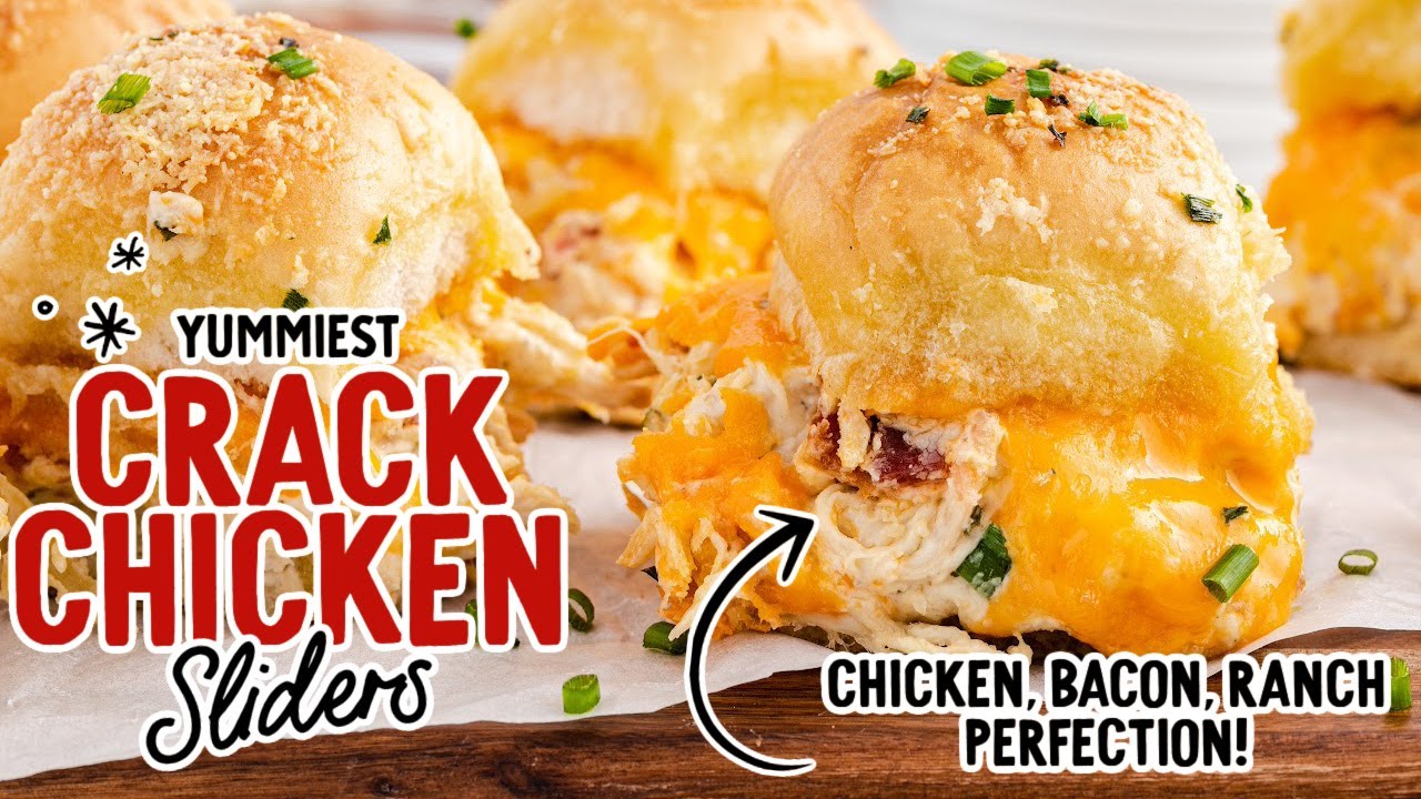 Crack Chicken Sliders