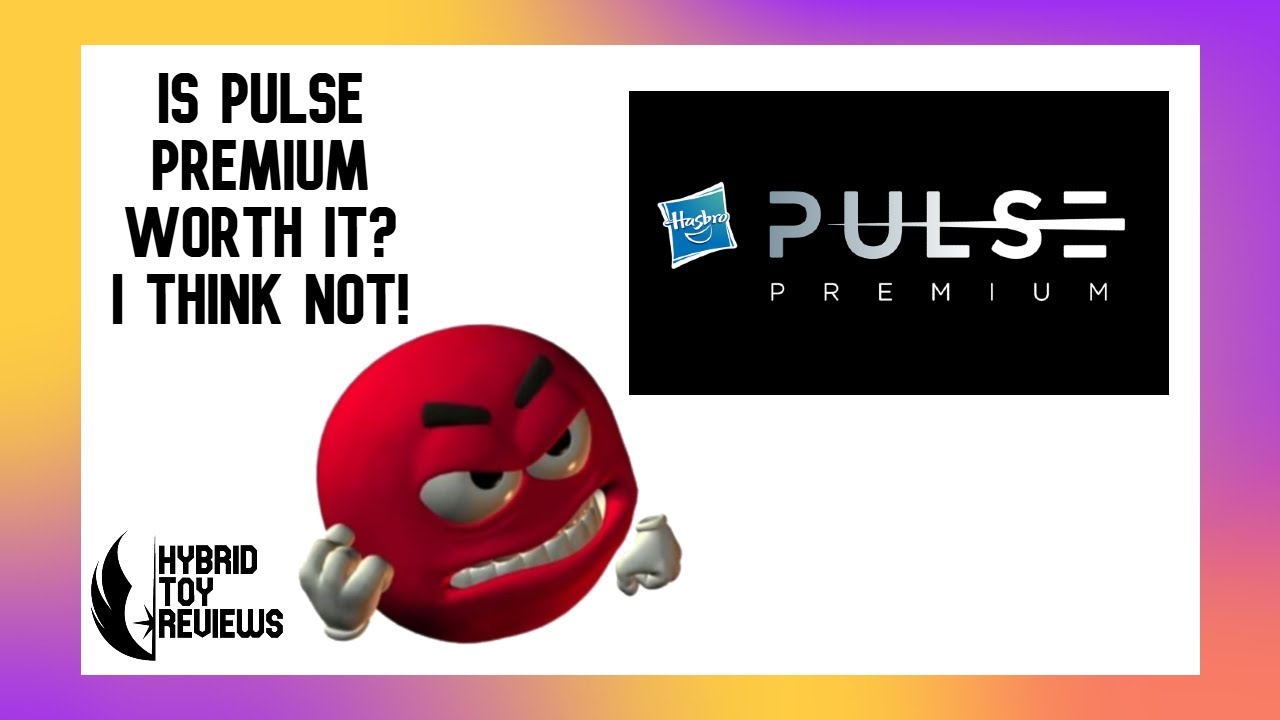 Мне не нравится Hasbro Pulse Premium, но это может измениться!