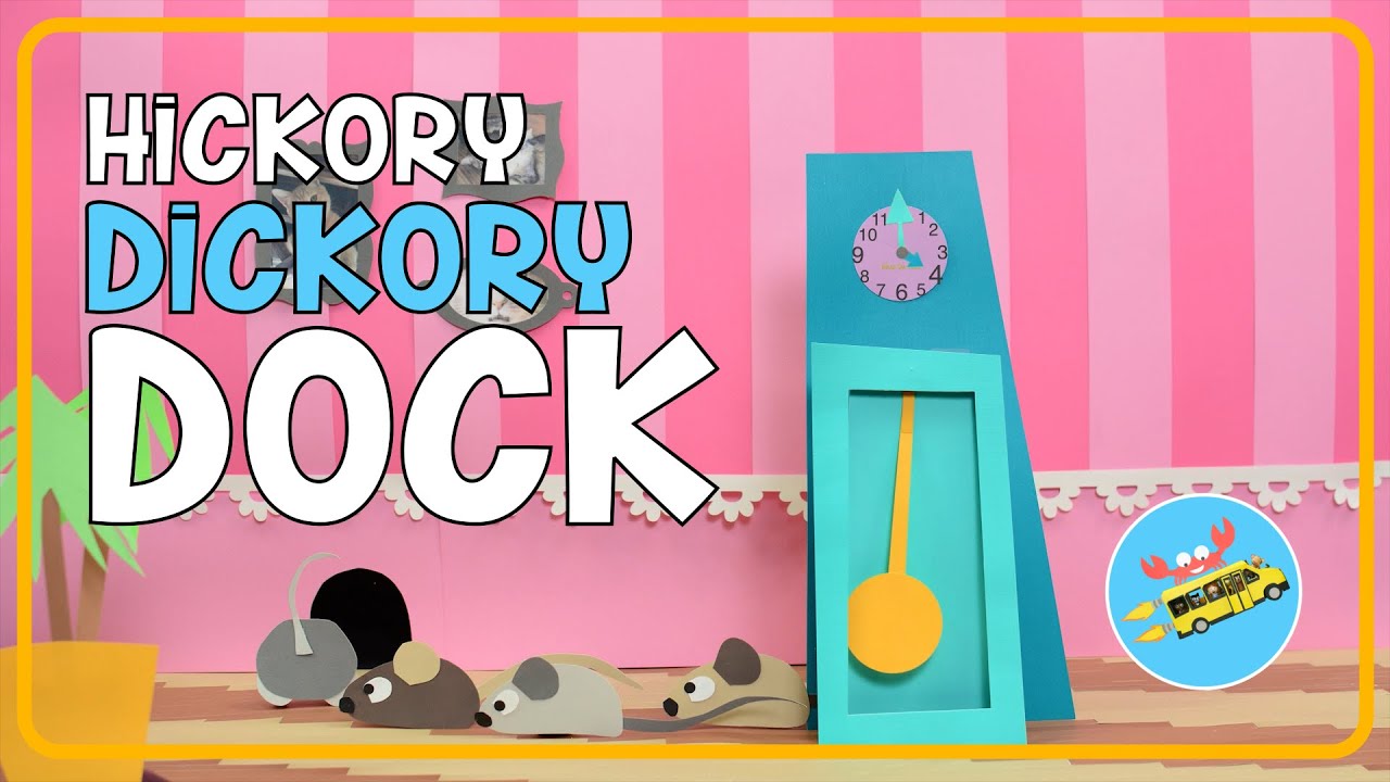 Hickory Dickory Dock