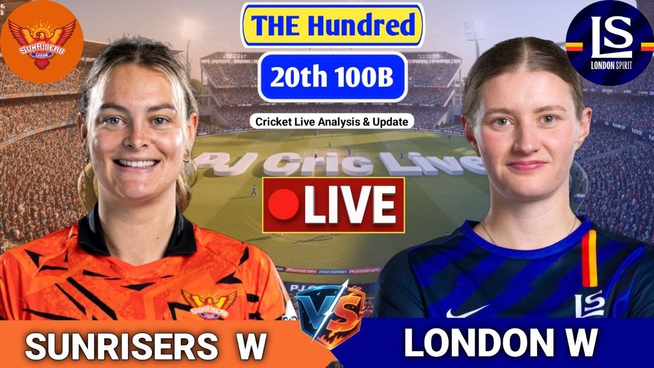 Sunrisers Women Vs London Women Match | Live Score Analysis & Discussion | The Hundred Cricket