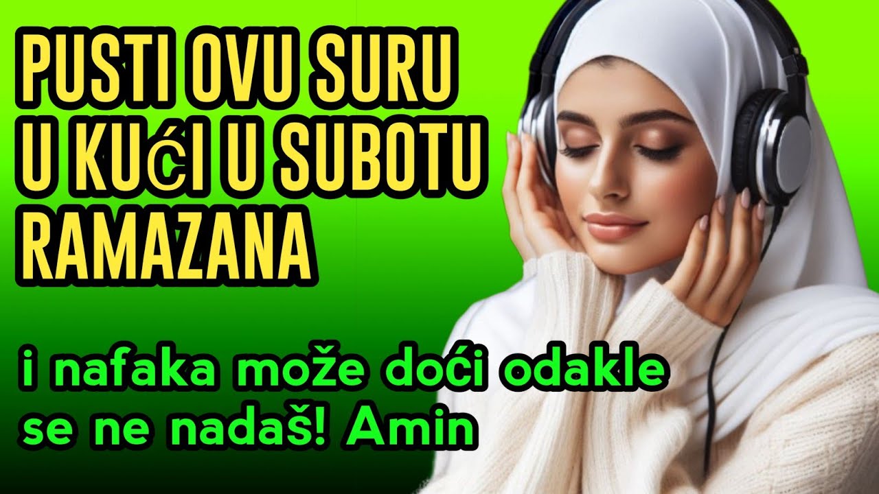 Pusti ovu suru u kući u subotu Ramazana i nafaka može doći odakle se ne nadaš! Amin🤲