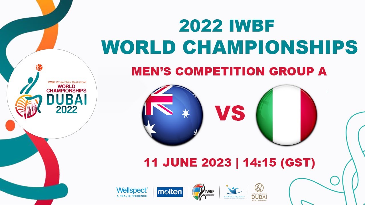 AUS vs ITA | Men's Competition Group A | 2022 IWBF Wheelchair Basketball World Championships
