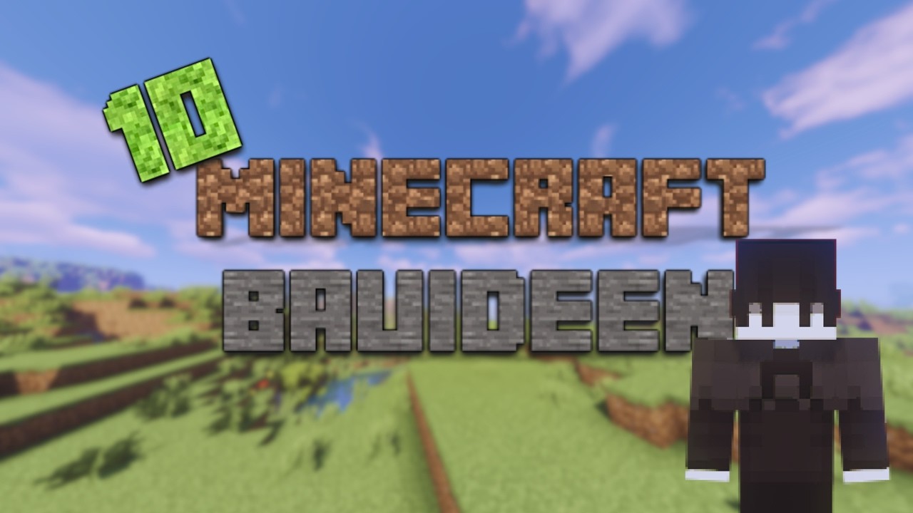 10 Minecraft BAU-IDEEN f&uuml;r DEINE Base