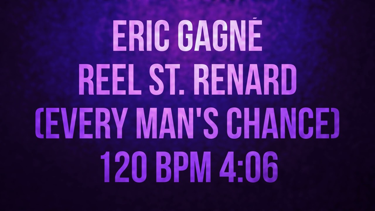 Reel St  Renard - Eric Gagné (120 bpm) - Balfolk music for dance