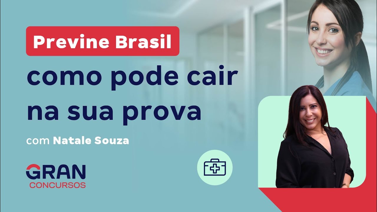 Previne Brasil: como pode cair na sua prova