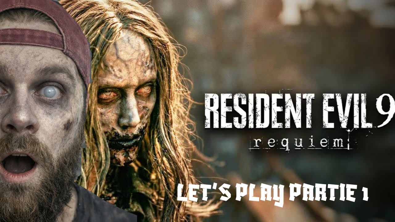 RESIDENT EVIL 9 REQUIEM (FR) PARTIE 1