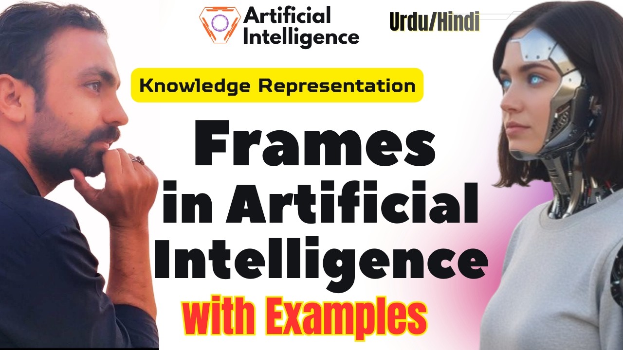 Frames in Artificial Intelligence | Knowledge Representation | Lec-52