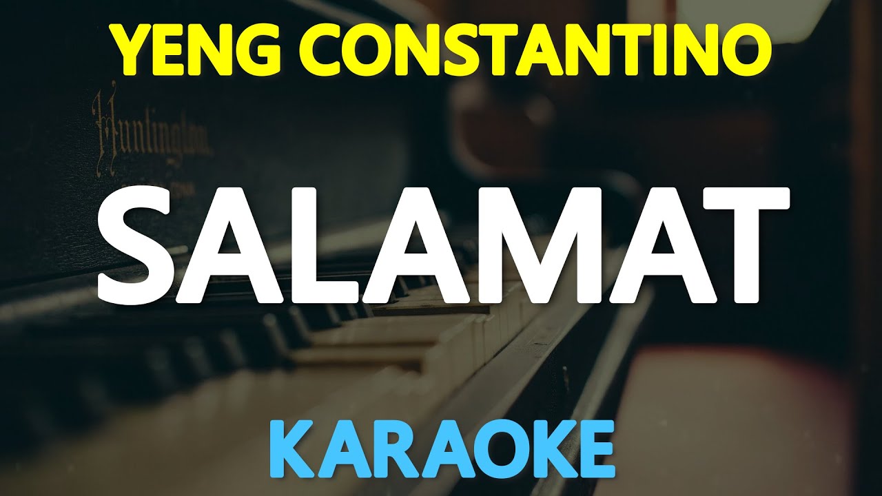 SALAMAT - Yeng Constantino 🎙️ [ KARAOKE ] 🎵