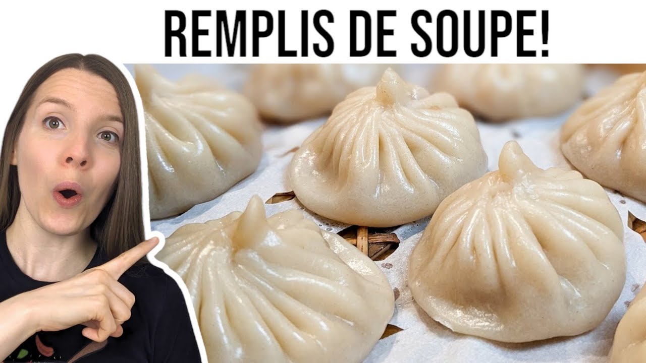 DUMPLINGS À LA SOUPE (POULET) - CHICKEN SOUP DUMPLING - XIAO LONG BAO - HOP DANS LE WOK