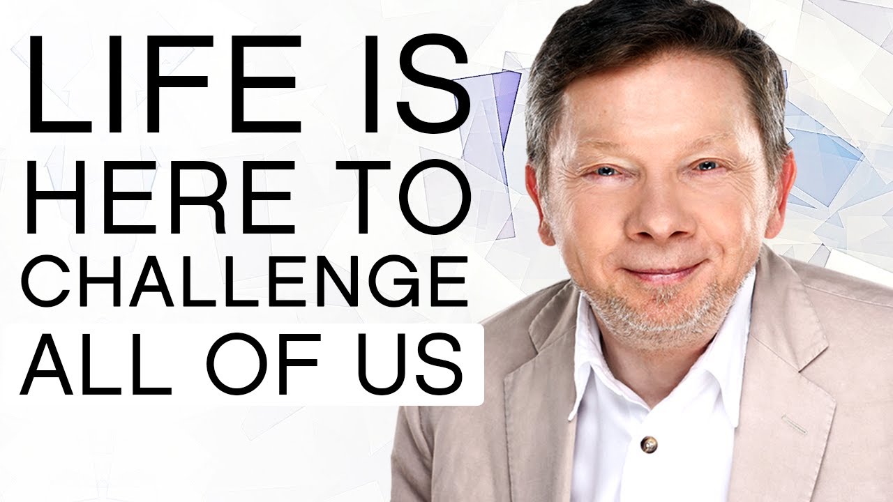 Life Is Here to Challenge All of Us