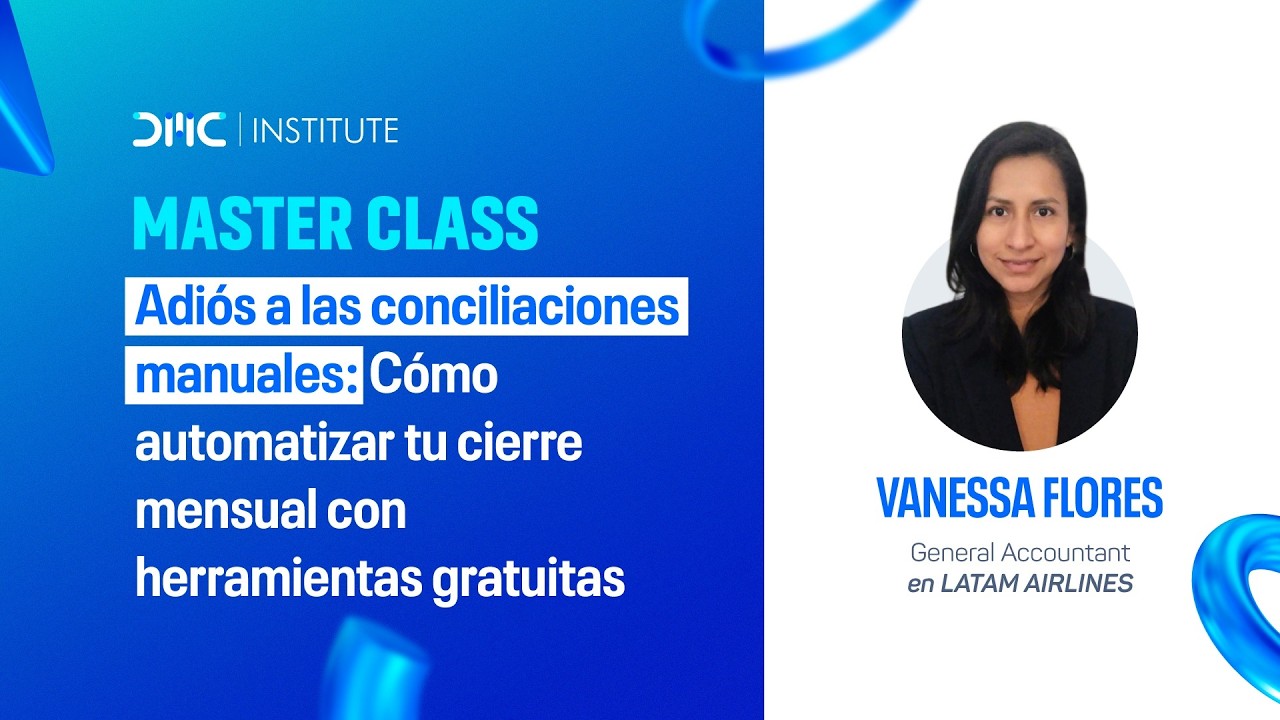 MASTER CLASS: Adiós a las conciliaciones manuales