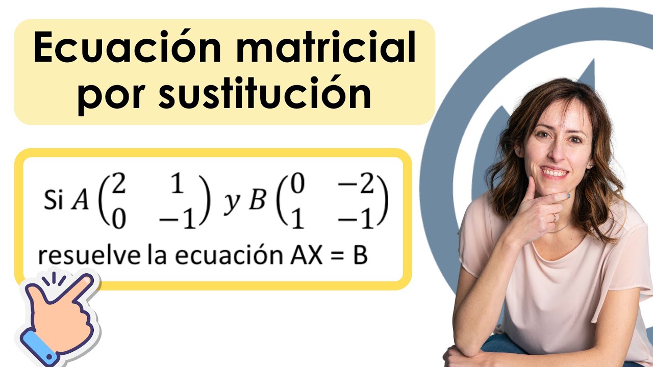 Ecuaciones matriciales (nivel básico) Comienza desde cero!! 💪💪💪