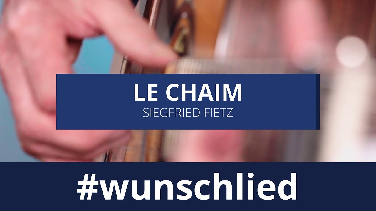 Siegfried Fietz singt 'Le Chaim - F&uuml;r das Leben' #wunschlied