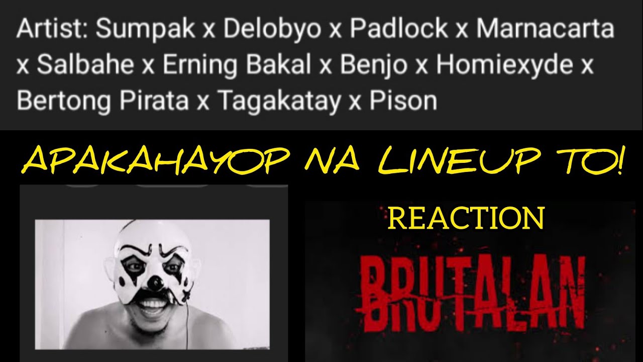 BRUTALAN - SUMPAK FT. VARIOUS ARTIST (REACTION)