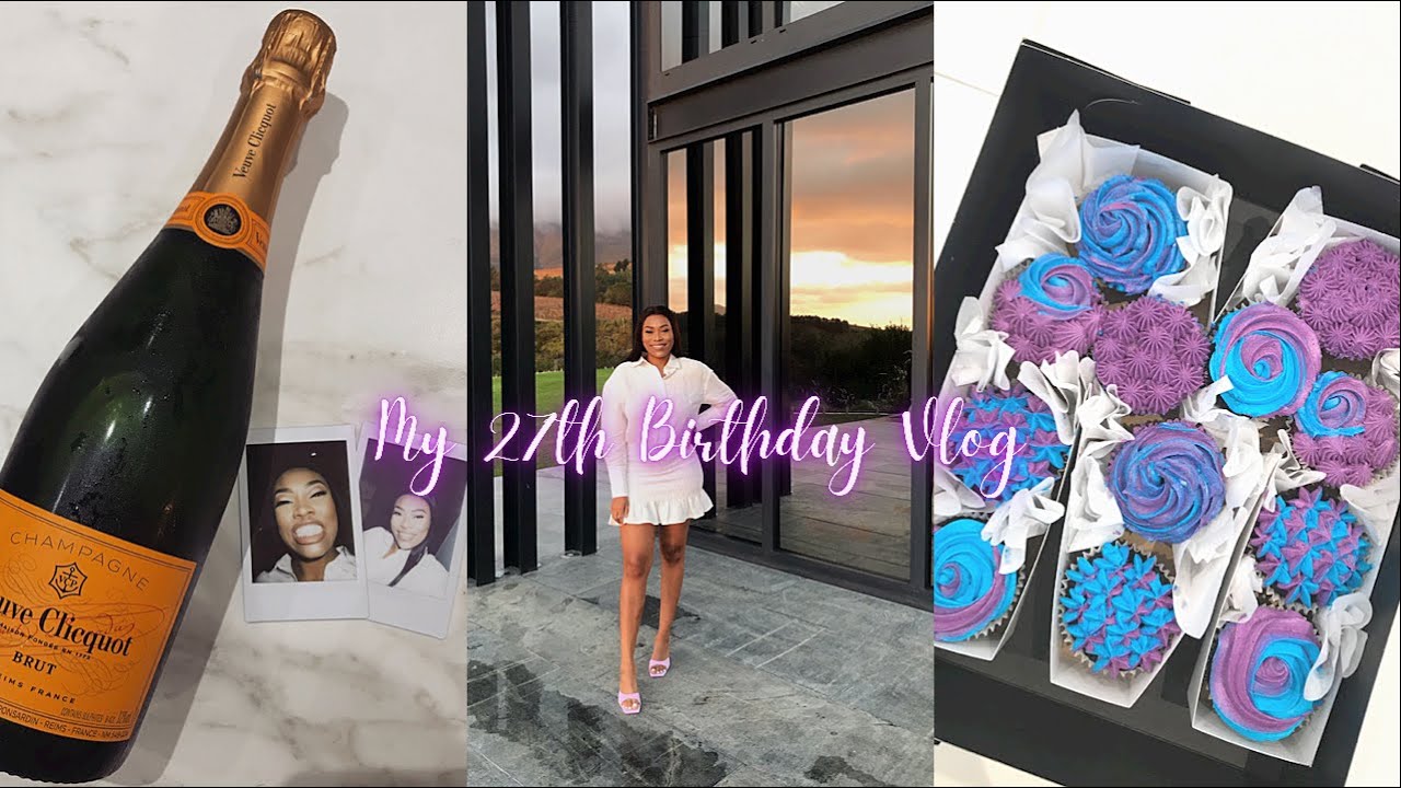 MY 27TH BIRTHDAY VLOG!
