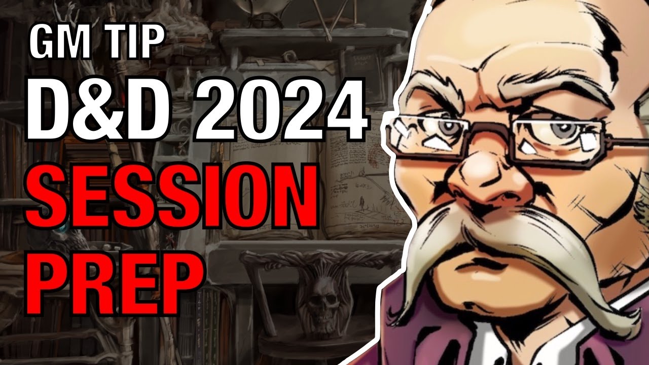 2024 DMG Session Prep and the Lazy Dungeon Master