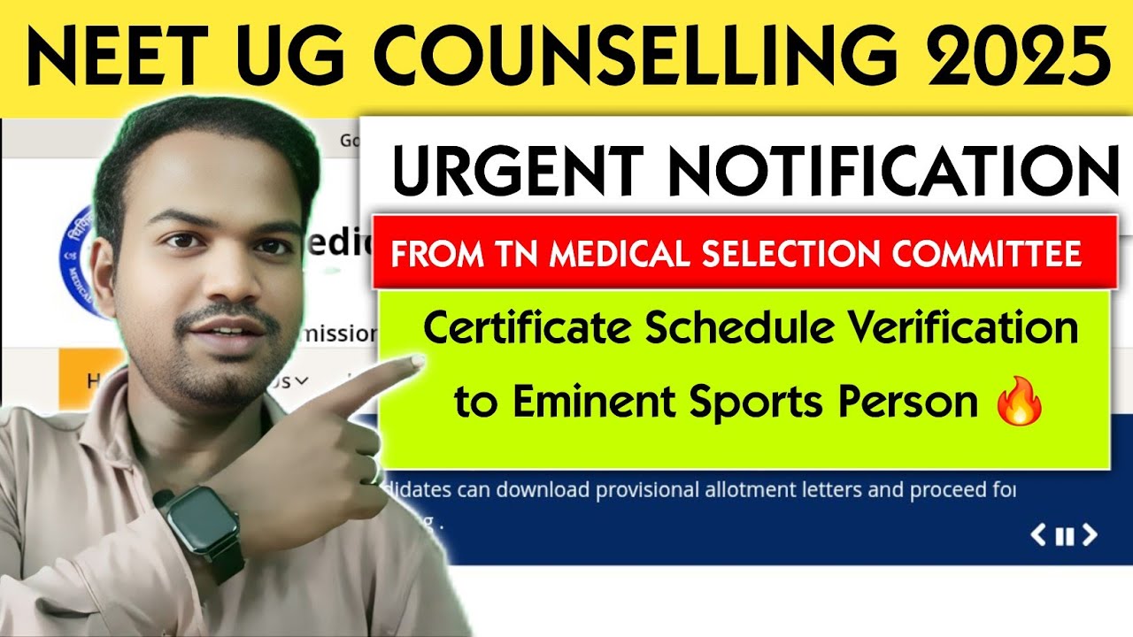 NEET UG 2025🔥Urgently | TN Medical Certificate Verification Schedule to Sports Person 