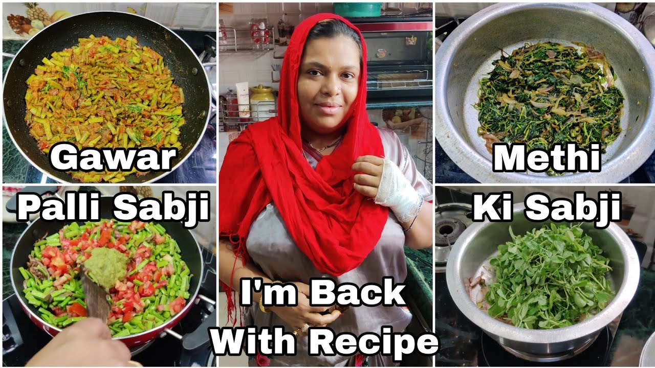 Afroz Appa Is Back With Recipe | Gawar Palli Ki Sabji And Methi Ki Sabji Recipe | Afroz Kitchen