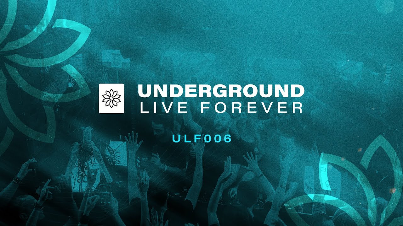 Underground Live Forever - ULF006