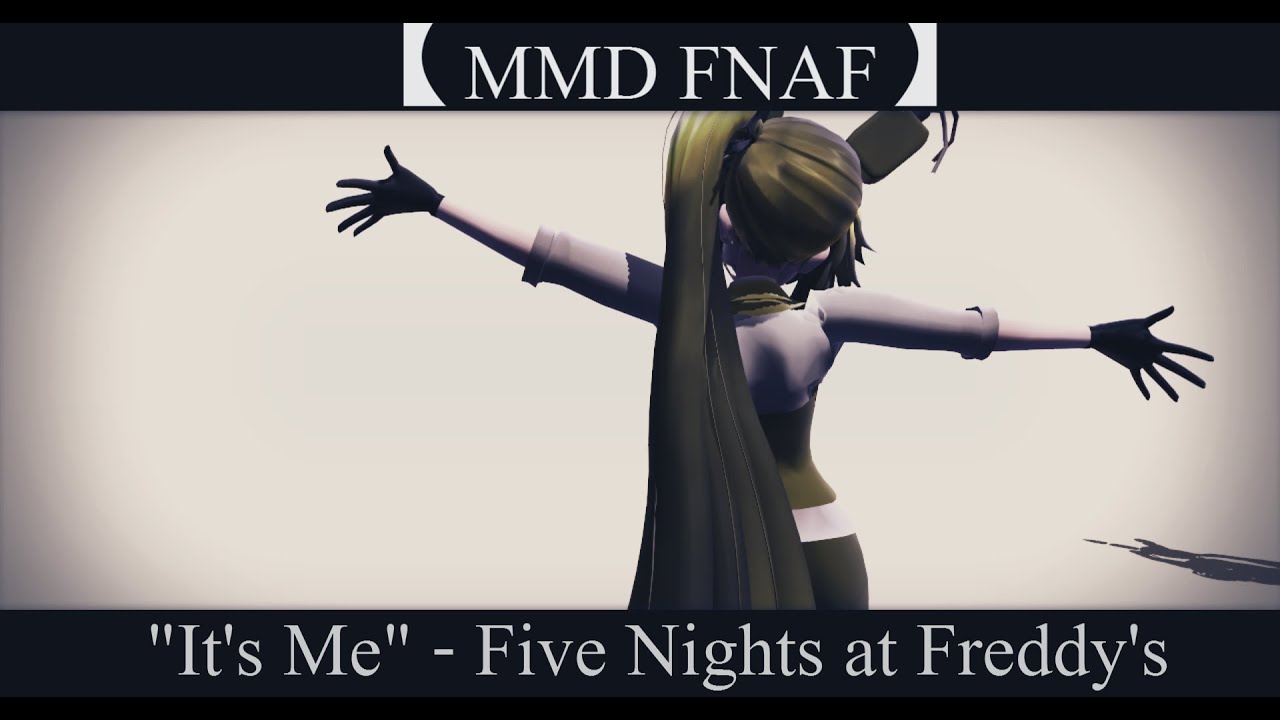 【MMD FNAF】