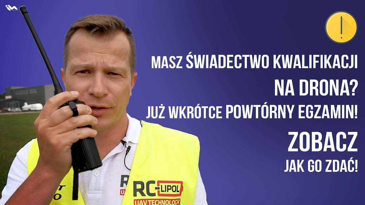 Jak zdać egzamin na drona? UAVO - VLOS - BVLOS - Rady Egzaminatora