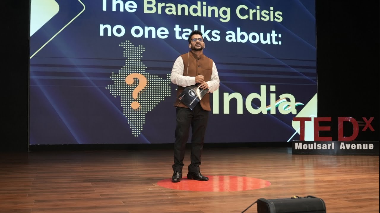 Telling India&rsquo;s Story, Building India&rsquo;s Brand | Sudhanshu Shekhar | TEDxMoulsari Avenue