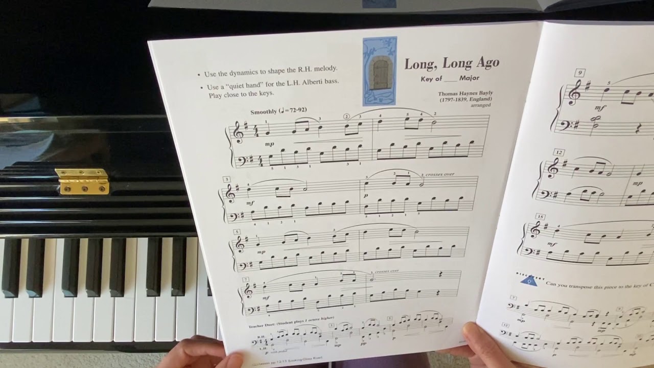 Long long ago” Piano Adventure Performance Book Level 3A