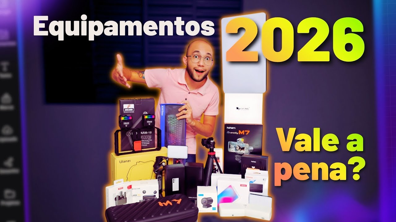 Meus equipamentos para trabalhar no digital em 2026 (opinião sincera)