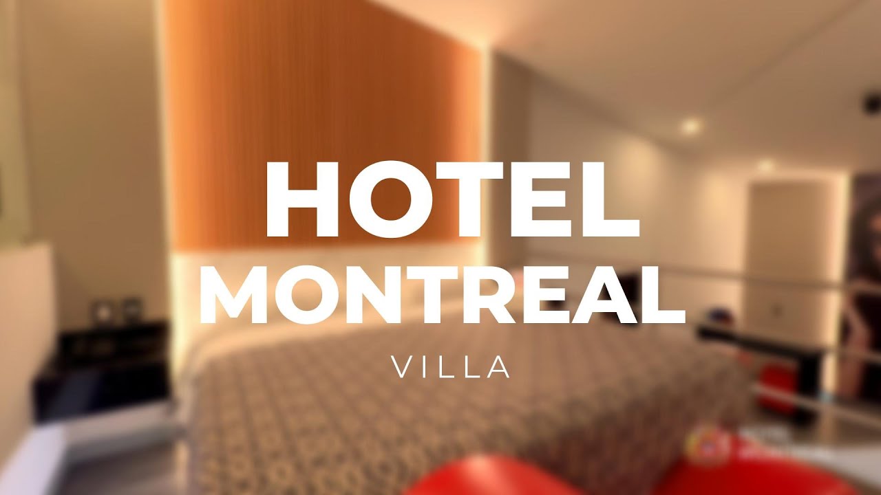 Habitación Villa - Hotel Montreal