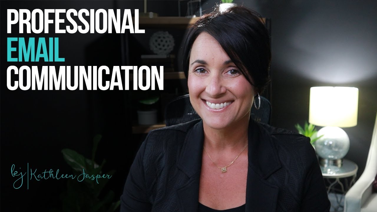 Professional Email Communication | Dos and Don'ts | Kathleen Jasper