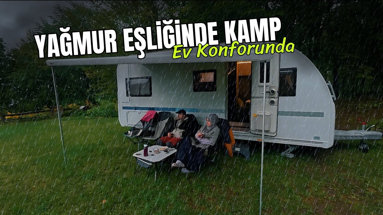 Yağmurda EV KONFORUNDA Kamp | Karavanla Doğada Yaşam