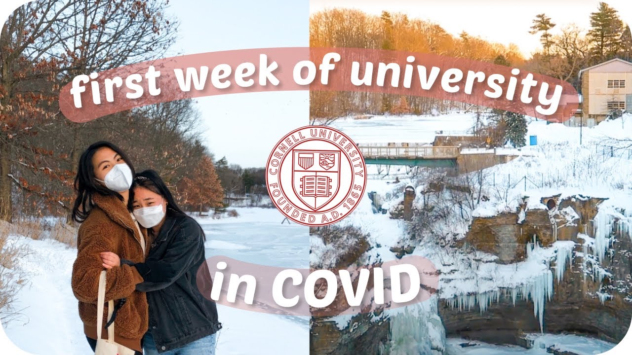 FIRST WEEK OF UNIVERSITY + Cornell Campus Tour 2021 (in winter)⛄️