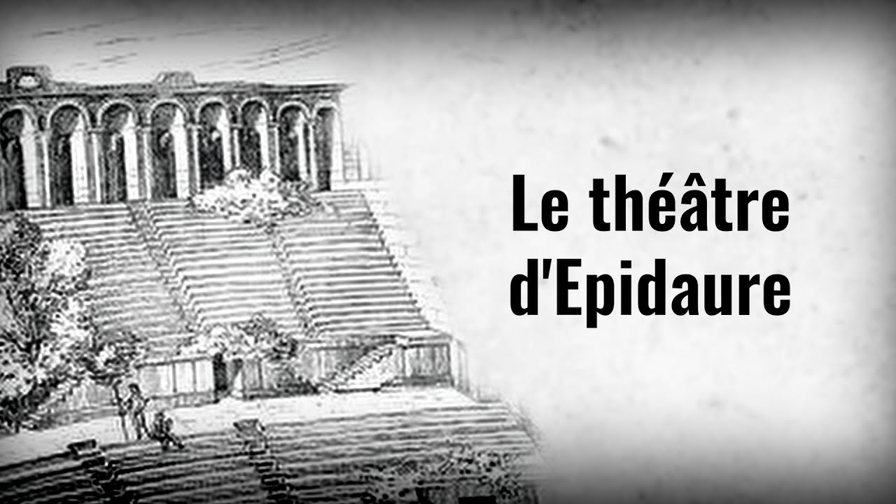 Le théâtre d'Epidaure, un théâtre pas comme les autres.