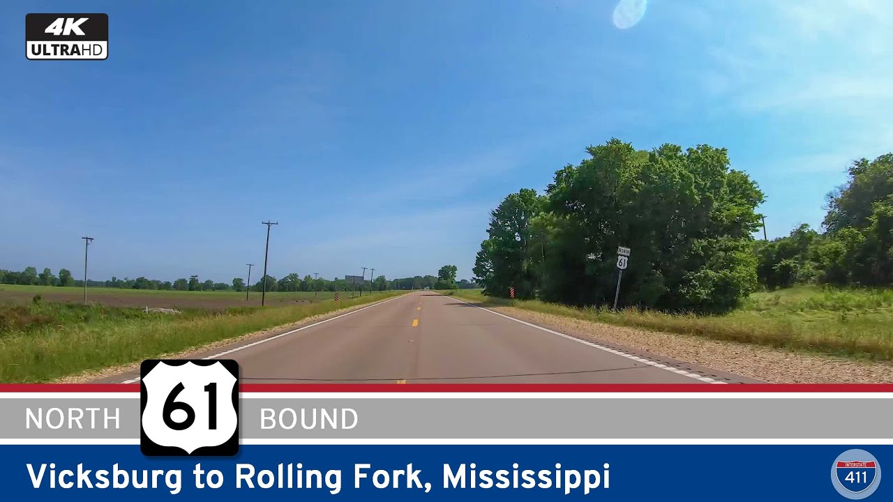 U.S. Route 61: Vicksburg to Rolling Fork - Mississippi | Drive America's Highways 🚙
