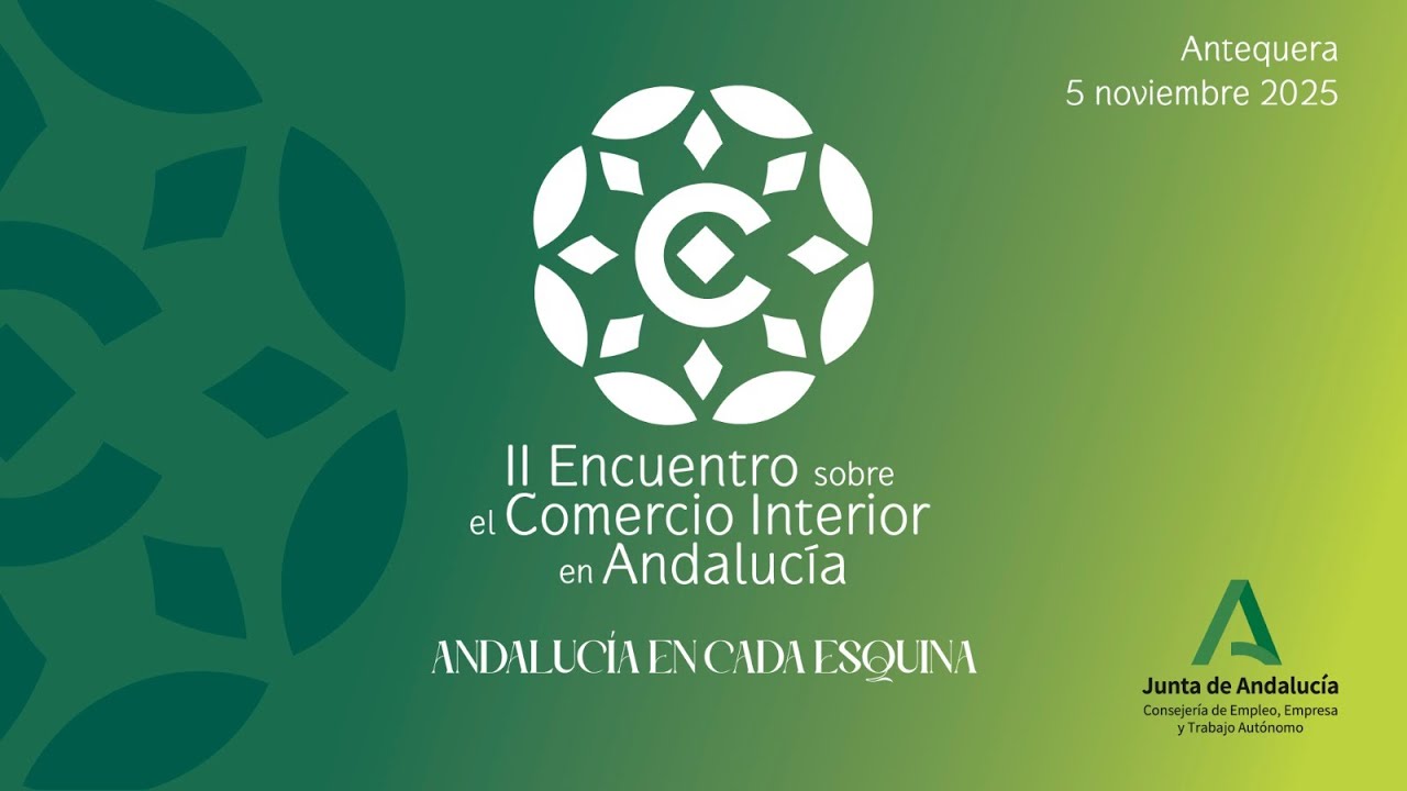 II Encuentro sobre el Comercio Interior en Andalucía