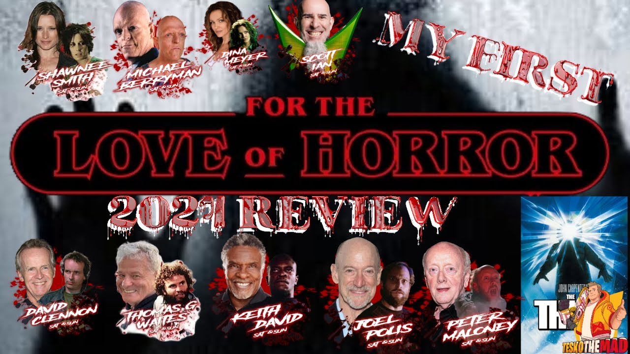 MY REVIEW  FOR THE LOVE OF HORROR 2024
