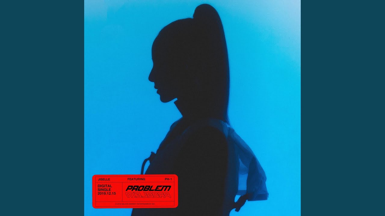Problem (Feat. pH-1)