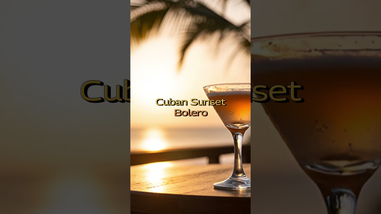 Cuban Sunset Bolero 🌅 | Relaxing Romantic Music 