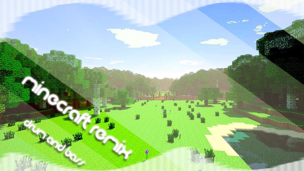 [DnB] Minecraft Remix - Dry Hands