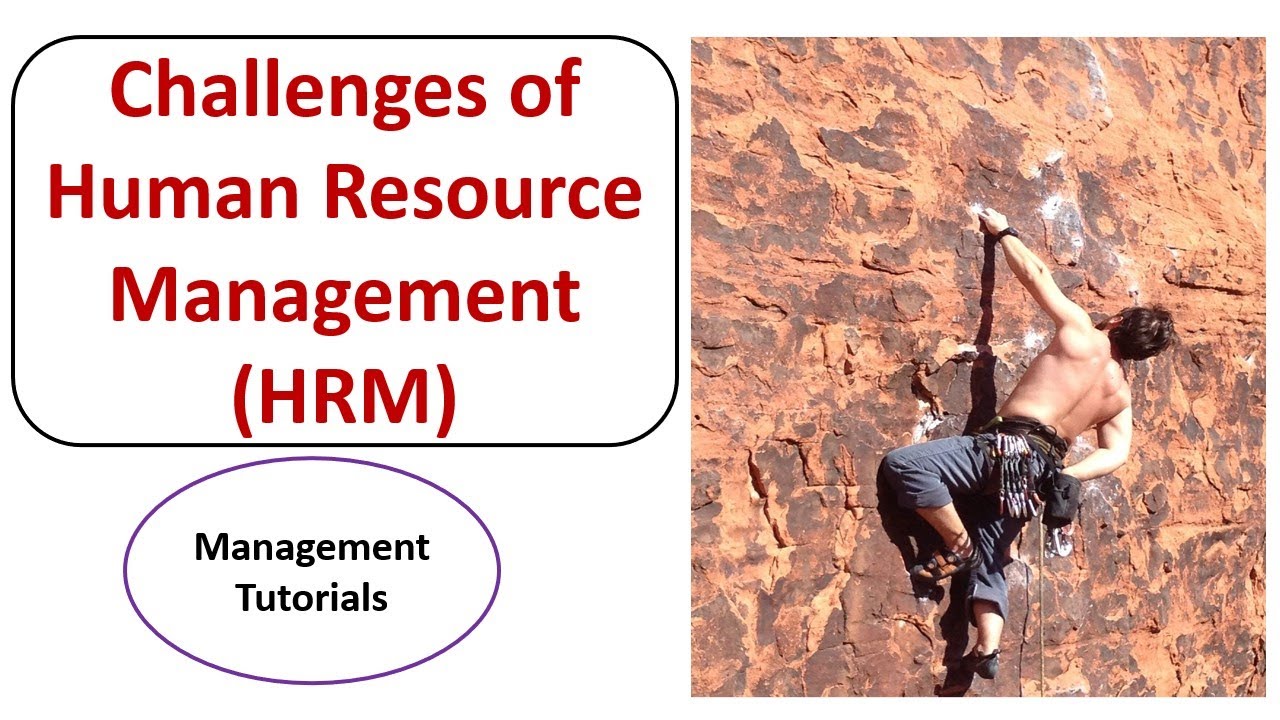 Challenges of Human Resource Management (HRM)-Detailed Discussion-Urdu/Hindi