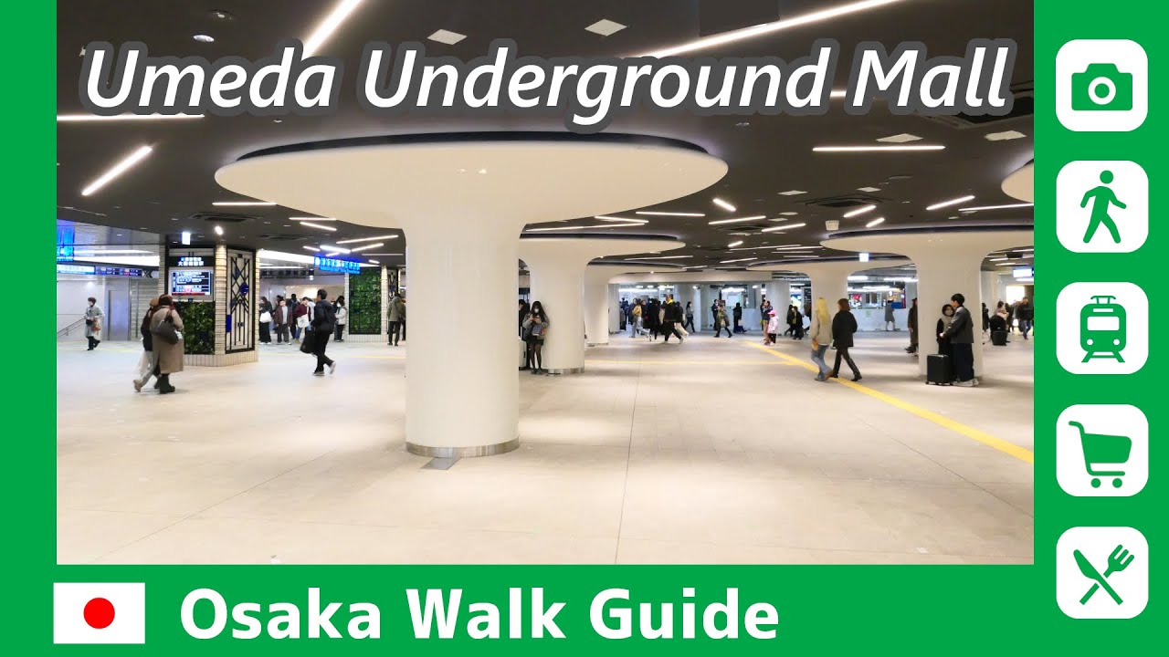 【 Umeda Underground Mall / Chapter1 】Osaka Sta. → Higashi-Umeda Sta. / OSAKA WALK GUIDE #040