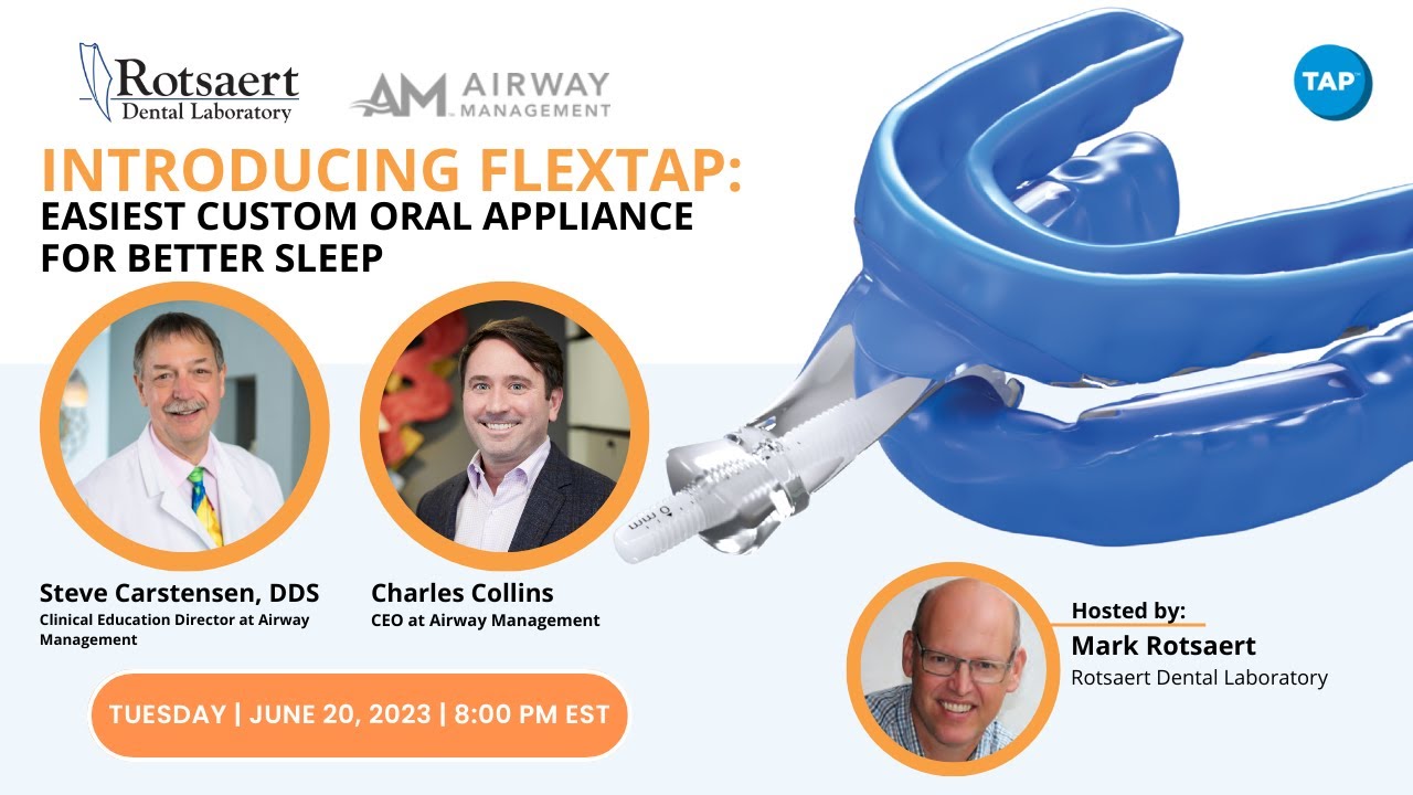 flexTAP: Easiest Custom Oral Appliance For Better Sleep