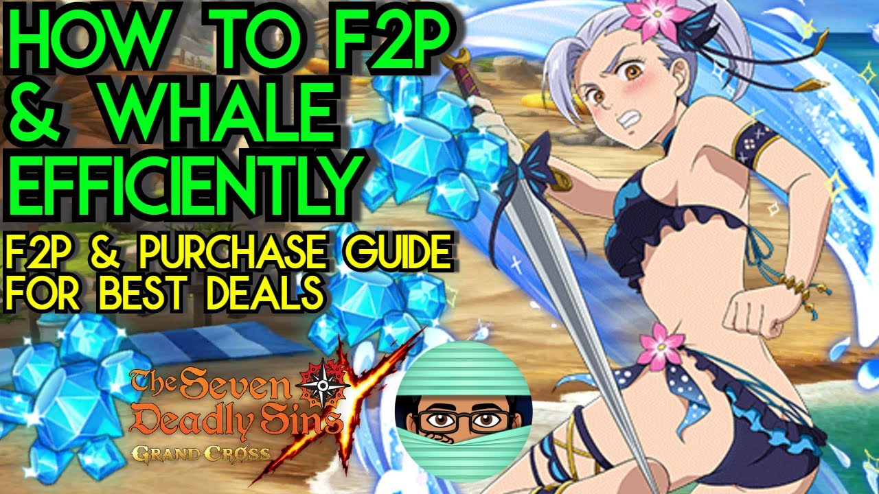 How to be the Efficient With Diamonds For F2P & Whales in Seven Deadly Sins Grand Cross Global