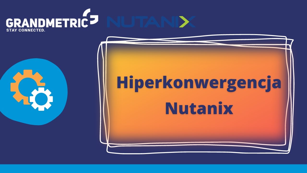 Hiperkonwergencja Nutanix